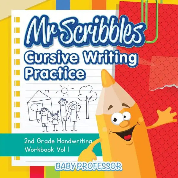 Mr Scribbles - Cursive Writing Practice 2nd Grade Handwriting Workbook Vol 1 - Paperback