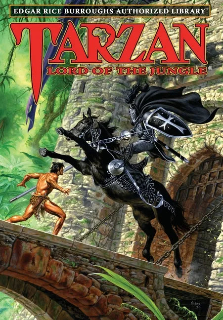 Tarzan, Lord of the Jungle: Edgar Rice Burroughs Authorized Library - Hardcover