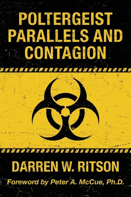 Poltergeist Parallels and Contagion - Paperback