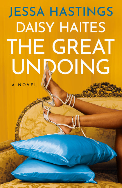 Daisy Haites: The Great Undoing - Paperback