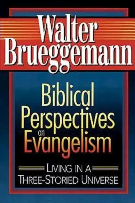 Biblical Perspectives on Evangelism - Paperback