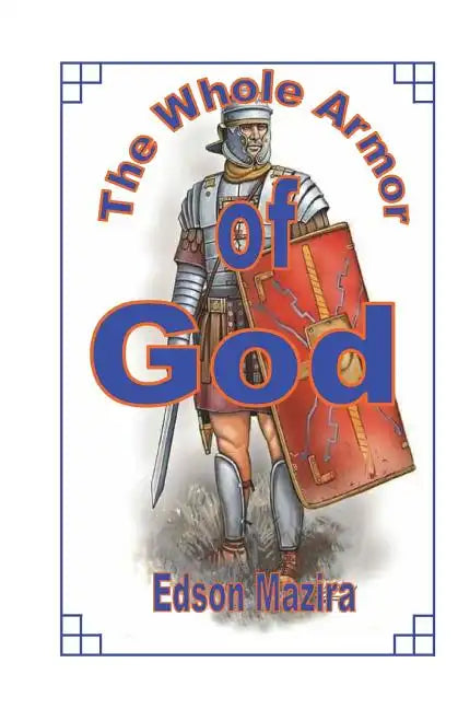 The Whole Armor of God - Paperback
