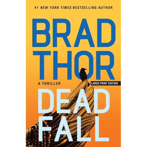Dead Fall: A Thriller - Paperback