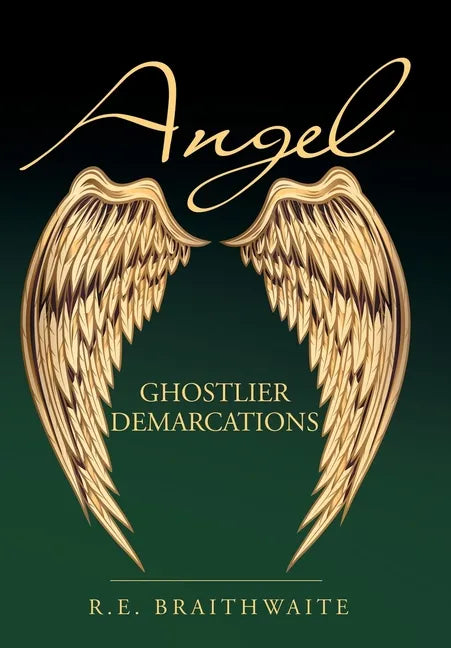 Angel: Ghostlier Demarcations - Hardcover