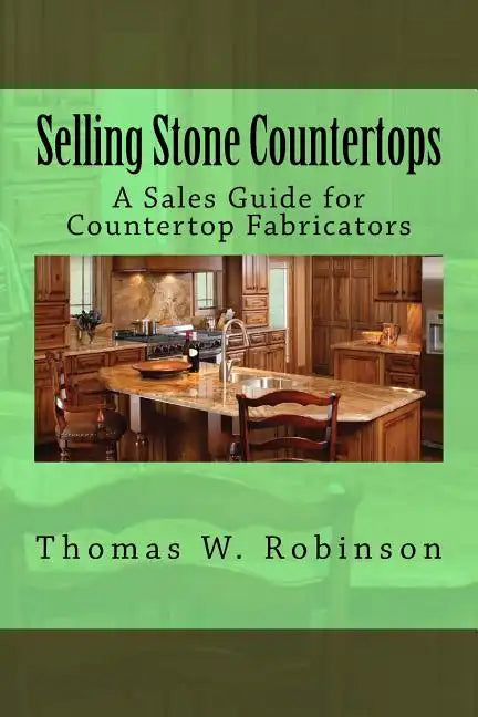 Selling Stone Countertops: a May I Borrow Your Watch book - Paperback