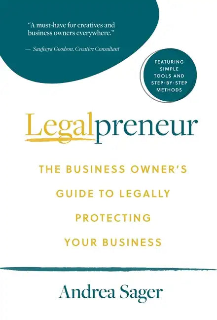 Legalpreneur: The Business Owner's Guide To Legally Protecting Your Business - Hardcover