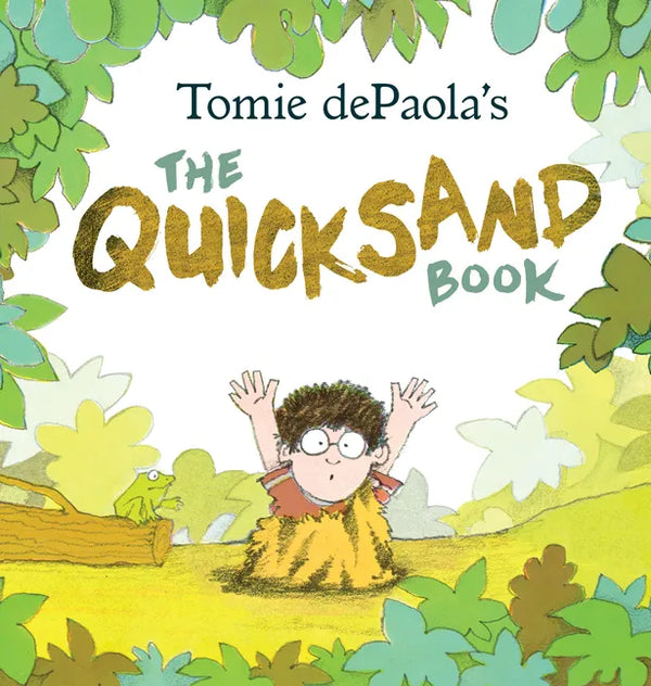 Tomie Depaola's the Quicksand Book - Paperback