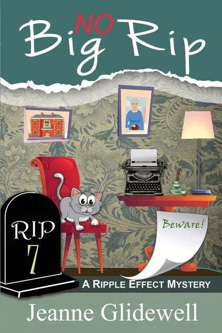 No Big Rip (A Ripple Effect Mystery, Book 7) - Paperback