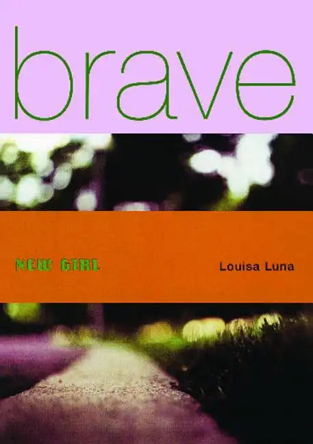 Brave New Girl - Paperback
