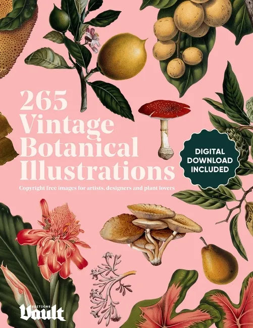 Vintage Botanical Illustration: Copyright-Free Images for Artists, Designers and Plant Lovers - Paperback