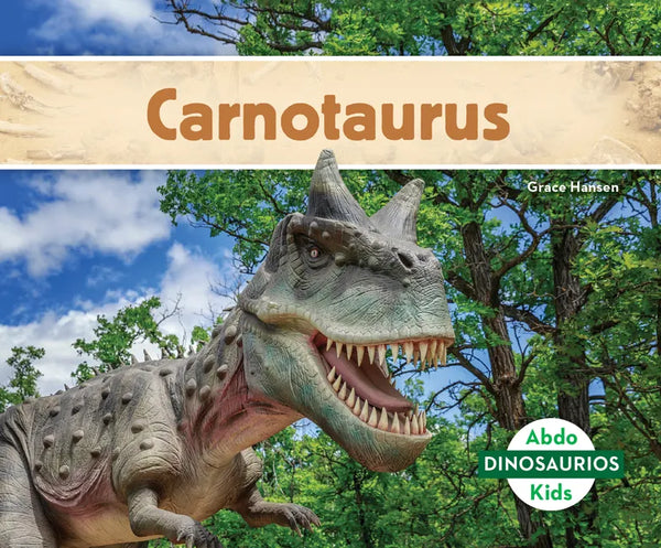 Carnotaurus (Spanish Version) - Library Binding