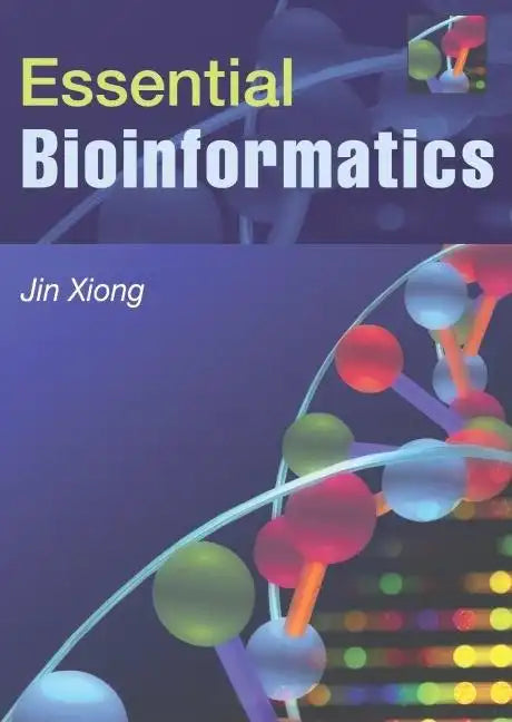 Essential Bioinformatics - Paperback