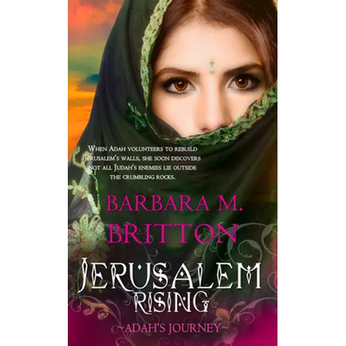 Jerusalem Rising: Adah's Journey Volume 3 - Paperback