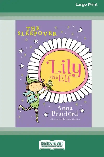 The Sleepover: Lily the Elf (Large Print 16pt) - Paperback