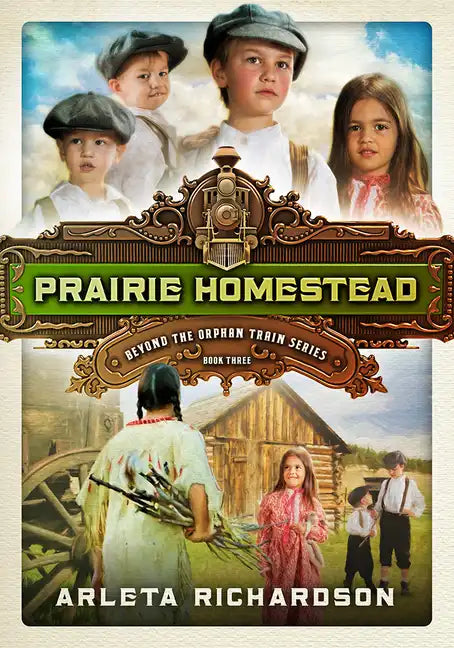 Prairie Homestead: Volume 3 - Paperback