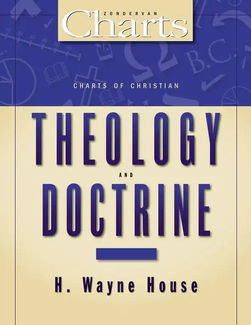 Charts of Christian Theology and Doctrine - Paperback