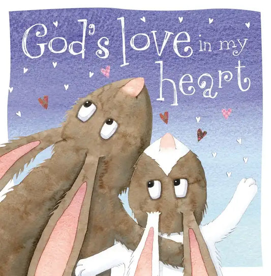 God's Love in My Heart - Board Book