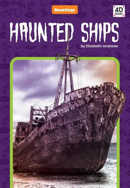 Haunted Ships - Library Binding