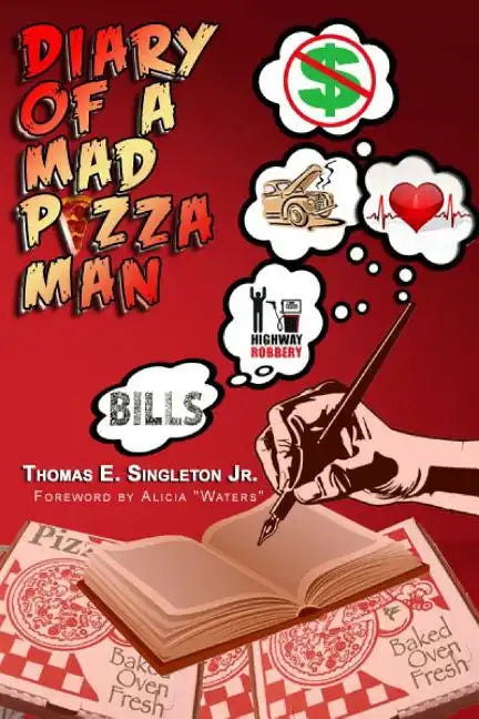 Diary Of A Mad Pizza Man - Paperback