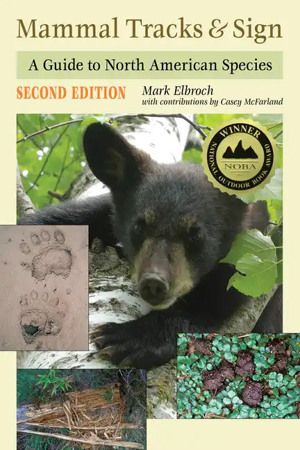 Mammal Tracks & Sign: A Guide to North American Species - Paperback