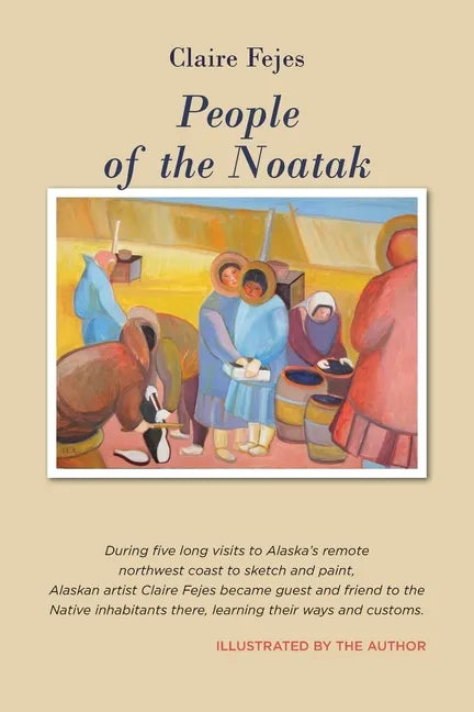 People of the Noatak - Paperback