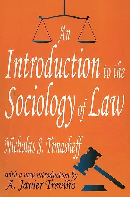 An Introduction to the Sociology of Law - Paperback