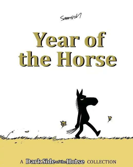 Year of the Horse: A Dark Side of the Horse Collection - Paperback