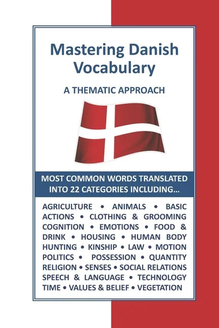 Mastering Danish Vocabulary: A Thematic Approach - Paperback