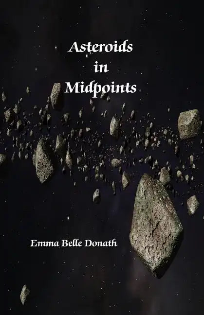 Asteroids in Midpoints - Paperback