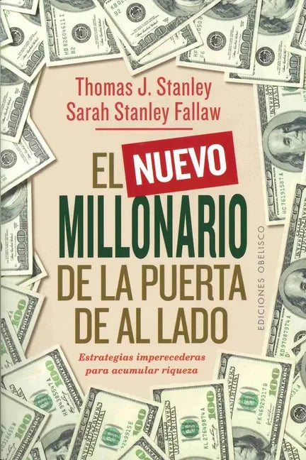 Nuevo Millonario de la Puerta de Al Lado, El - Paperback