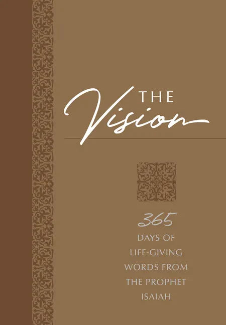 The Vision: 365 Days of Life-Giving Words from the Prophet Isaiah - Imitation Leather