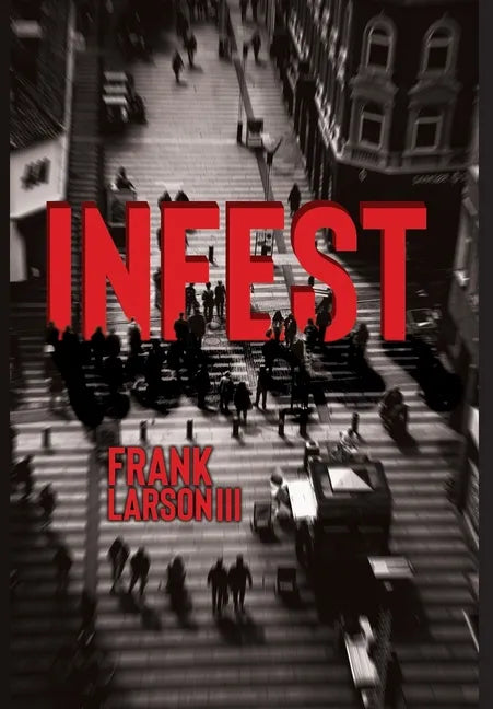 Infest - Hardcover