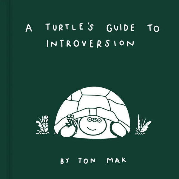 A Turtle's Guide to Introversion - Hardcover