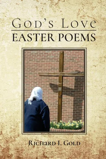God's Love - Easter Poems - Paperback