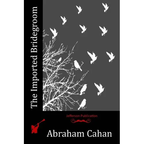 The Imported Bridegroom - Paperback