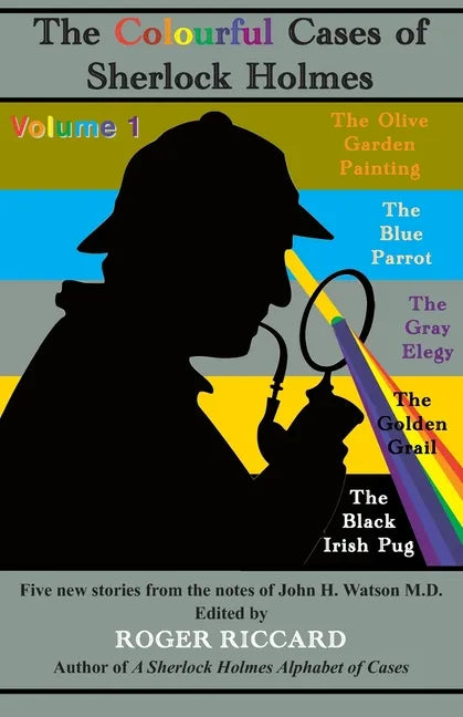 The Colourful Cases of Sherlock Holmes (Volume 1) - Paperback