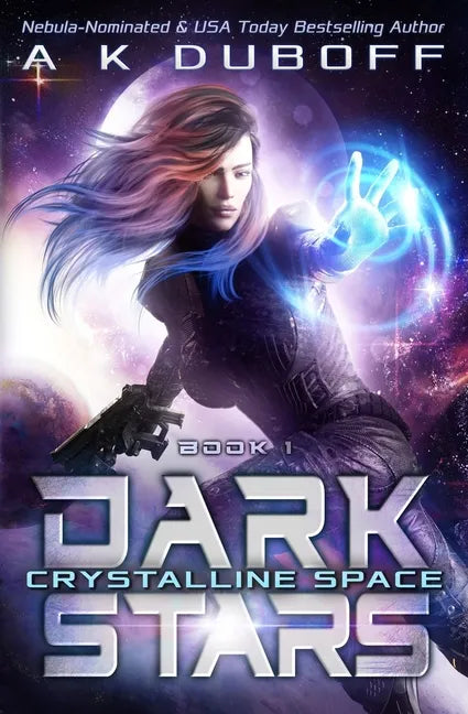 Crystalline Space (Dark Stars Book 1) - Paperback