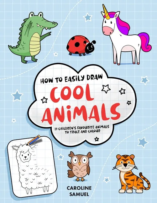 How to easily draw cool animals: 17 children's favorite animals to trace and color - Paperback