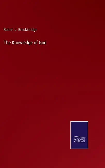 The Knowledge of God - Hardcover