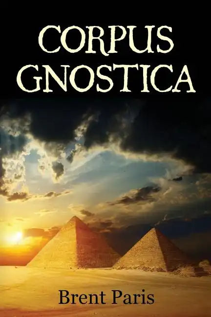 Corpus Gnostica - Paperback