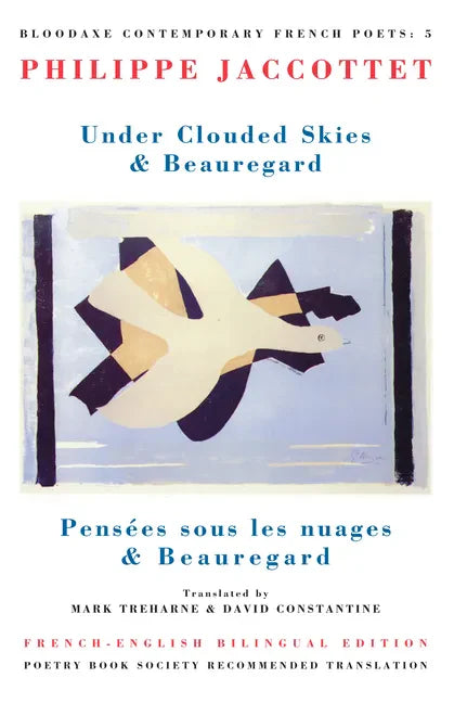 Under Clouded Skies & Beauregard: Pensées Sous Les Nuages & Beauregard - Paperback