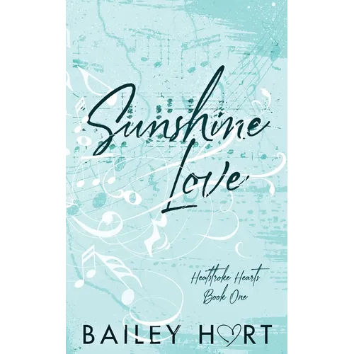 Sunshine Love: A Small Town, Single Dad Romance - Paperback