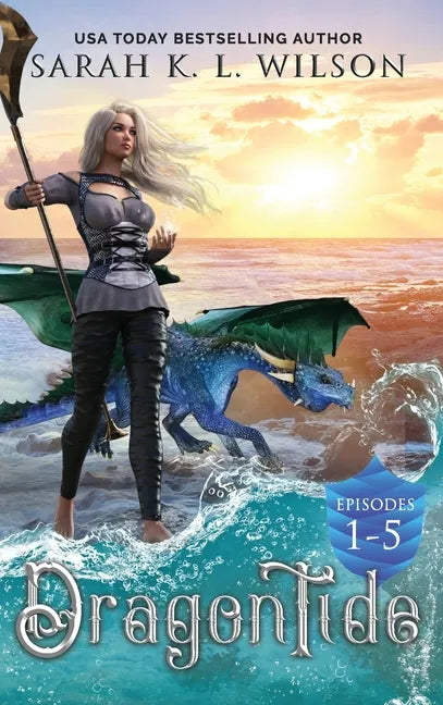 Dragon Tide: Episodes 1-5 - Hardcover