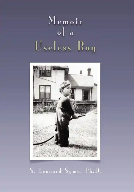 Memoir of a Useless Boy - Hardcover