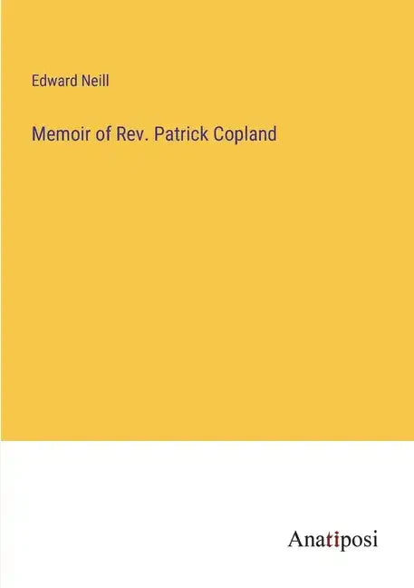 Memoir of Rev. Patrick Copland - Paperback