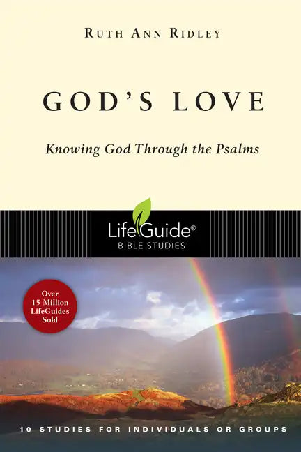 God's Love: Knowing God Through the Psalms - Paperback