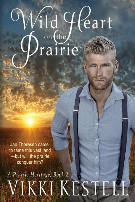 Wild Heart on the Prairie - Paperback
