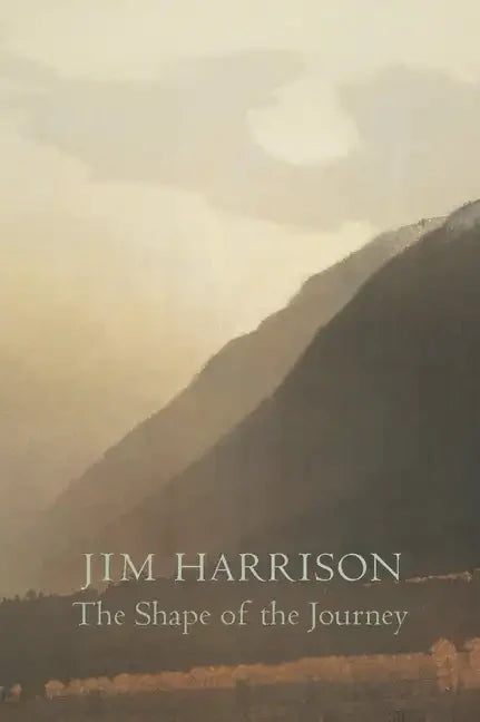 The Shape of the Journey: New & Collected Poems - Paperback
