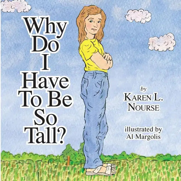 Why Do I Have To Be So Tall? - Paperback