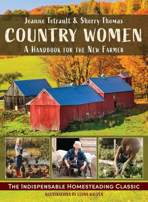 Country Women: A Handbook for the New Farmer - Paperback